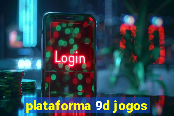 plataforma 9d jogos